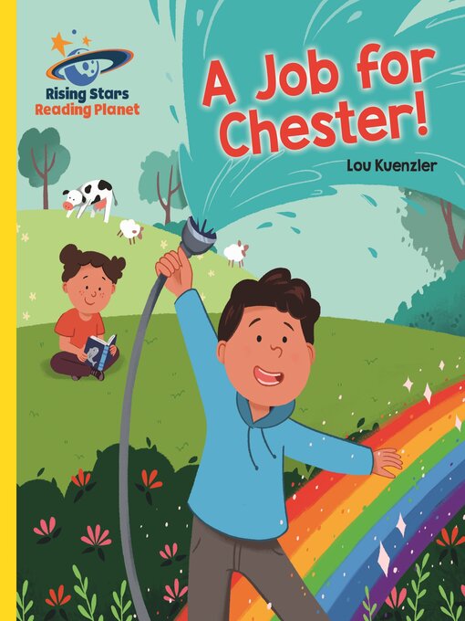 Lou Kuenzler创作的A Job for Chester!作品的详细信息 - 可供借阅